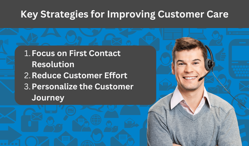 key strategies for improving customer care