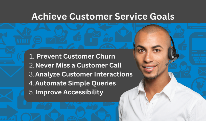 achieve customer service goals